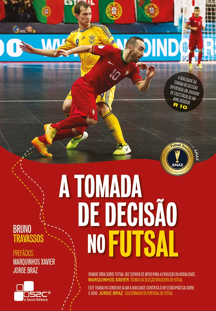 A TOMADA DE DECISÃO NO FUTSAL