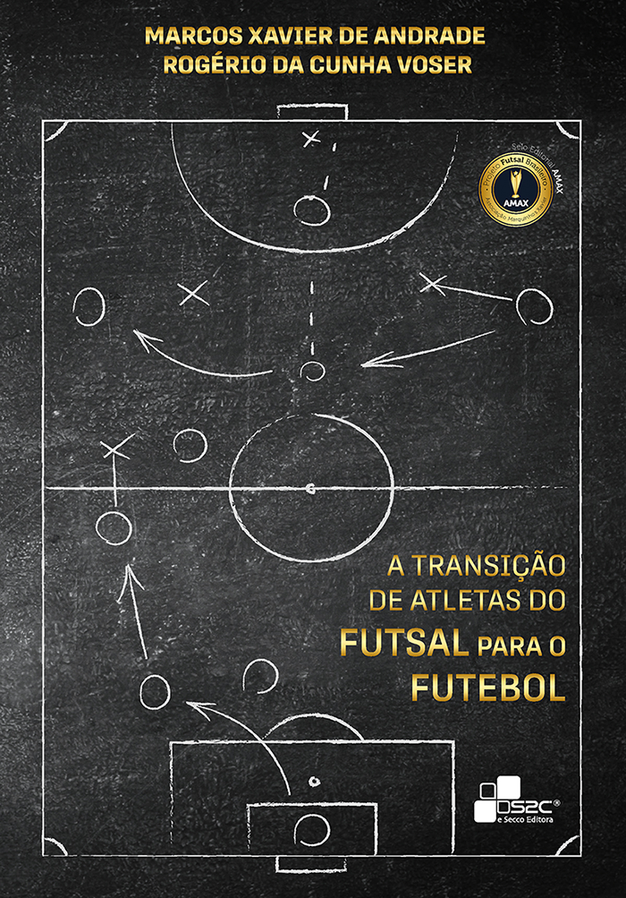 A TRANSIÇÃO DE ATLETAS DO FUTSAL PARA O FUTEBOL