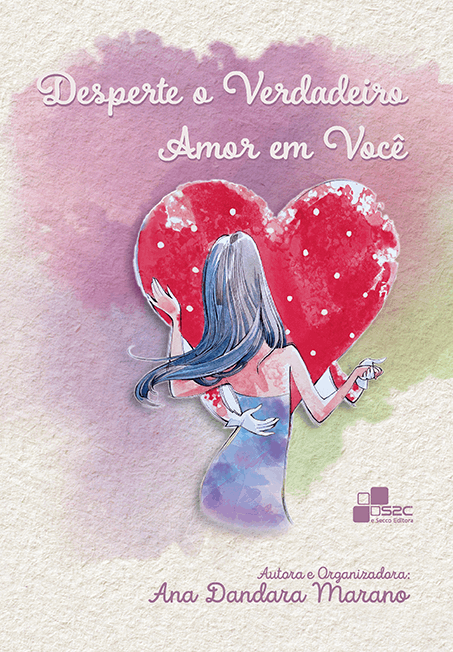 DESPERTE O VERDADEIRO AMOR EM VOCÊ
